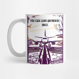 Fasbytes Aviation airplane pilot ‘You can land anywhere once’ Mug